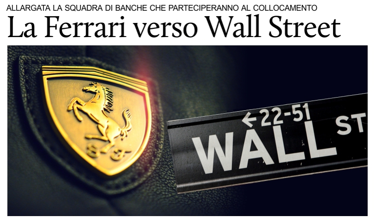 La Ferrari verso Wall Street: nuove banche per il collocamento.