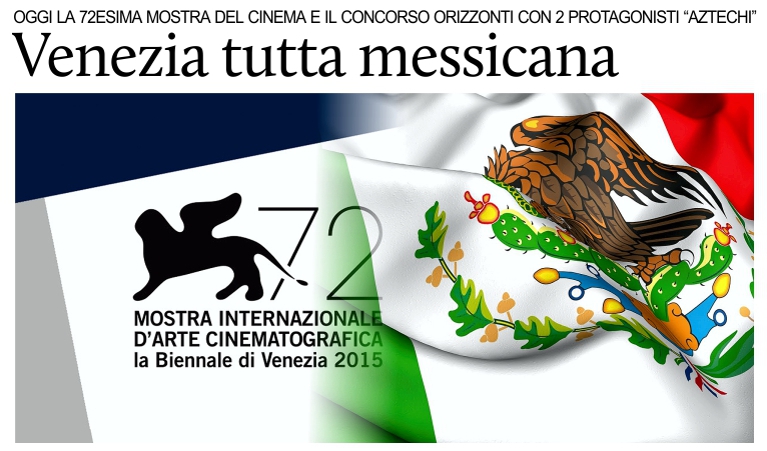 Molto Messico a Venezia per l'apertura della Mostra del Cinema.