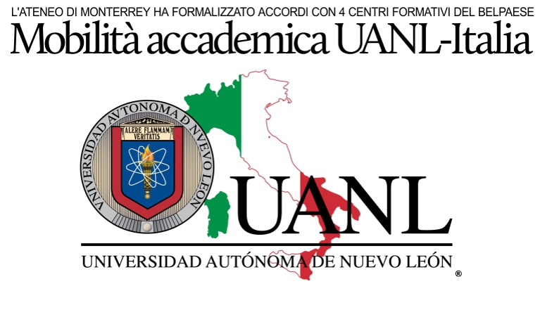 Mobilit accademica: accordi tra l'Universit del Nuevo Len e 4 centri formativi italiani.