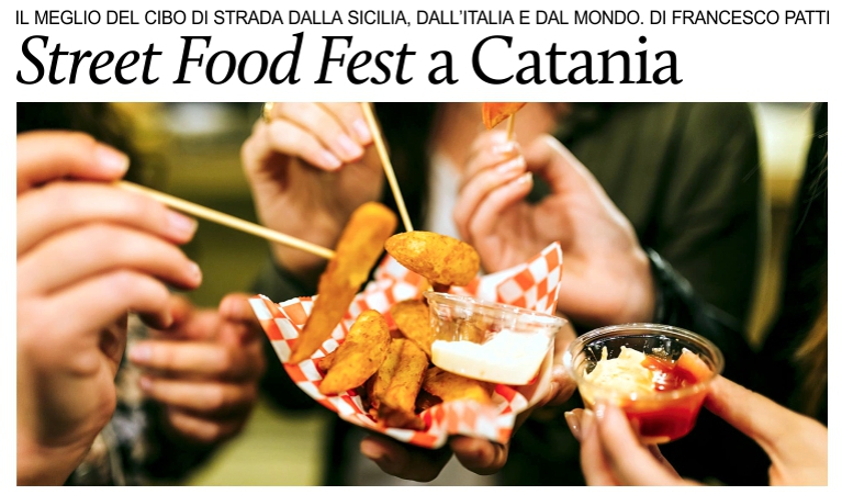 Street Food Fest,  il festival internazionale dei cibi di strada approda a Catania.