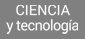 Ciencia y Tecnologa