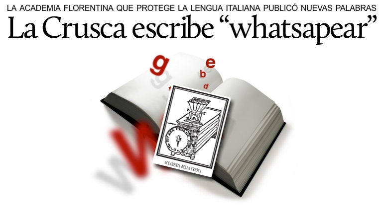 La Crusca agrega whatsapear, microondable y viral a las palabras nuevas.