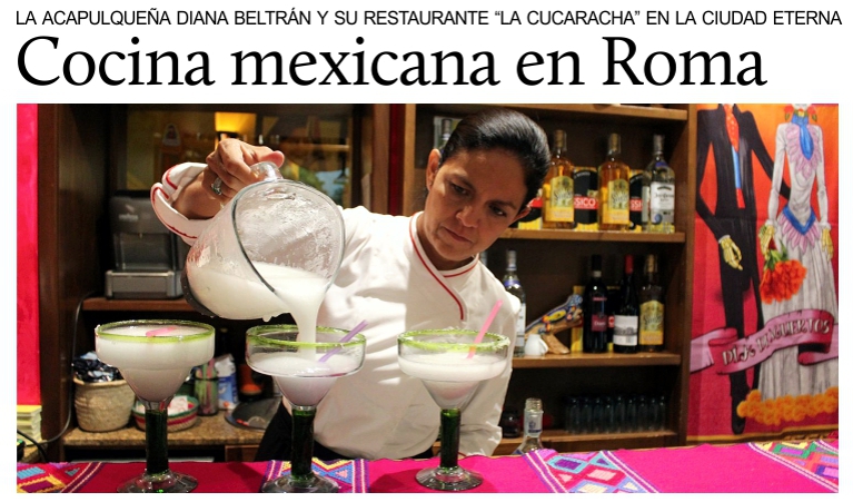 La mexicana Diana Beltr�n y su restaurante �La Cucaracha� en Roma.