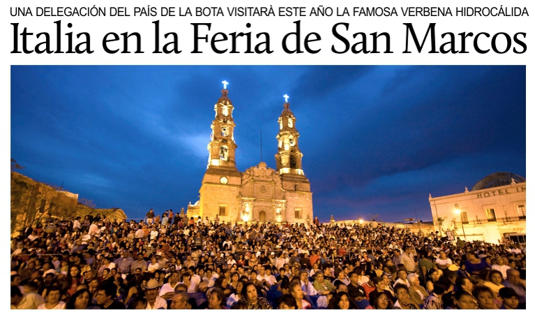 Una delegaci�n de operadores tur�sticos italianos visitar� la Feria de San Marcos en M�xico.