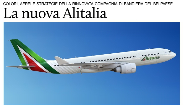 Colori, aerei e strategie della rinnovata aerolinea del Belpaese.