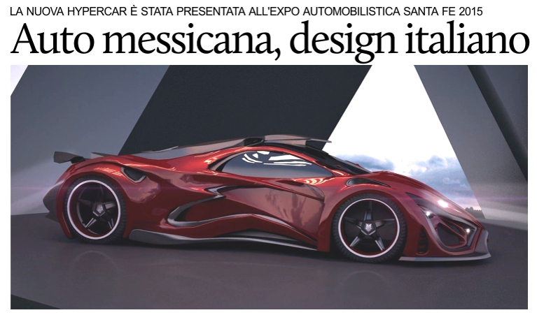 �Inferno�, la supercar messicana disegnata da un italiano.