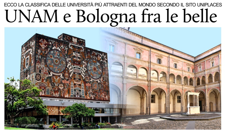 L'Universit� di Bologna e l'UNAM fra gli atenei pi� belli del mondo.