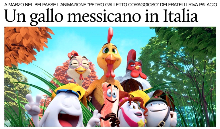Arriver� il 3 marzo nelle sale italiane il film d'animazione messicano �Pedro, galletto coraggioso�.