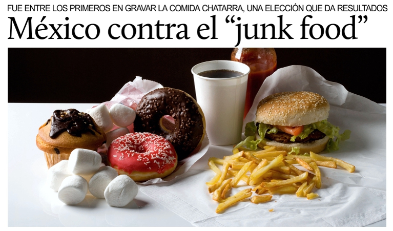 M�xico contra los �alimentos chatarra�.