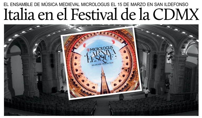 El ensamble italiano Micrologus en el Festival del centro hist�rico de la Ciudad de M�xico.