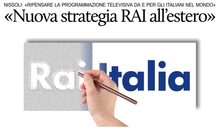 Nissoli: �Ripensare la strategia di comunicazione della RAI per gli italiani nel mondo�.