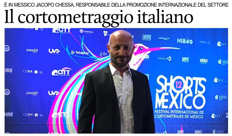 Visita in Messico di Jacopo Chessa, direttore del Centro nazionale del cortometraggio.