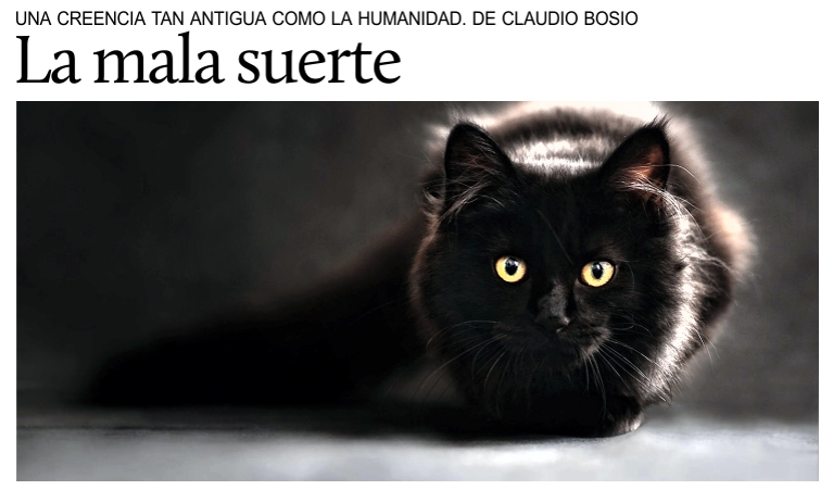 La mala suerte, an�cdotas y curiosidades. De Claudio Bosio.