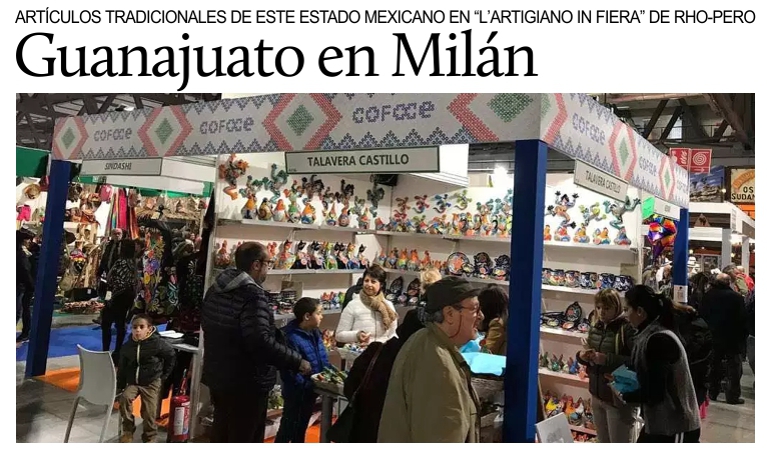 Guanajuato participa en el �Artigiano in Fiera� de Mil�n.