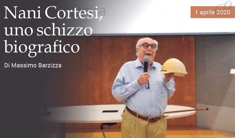 Nani Cortesi, uno schizzo biografico