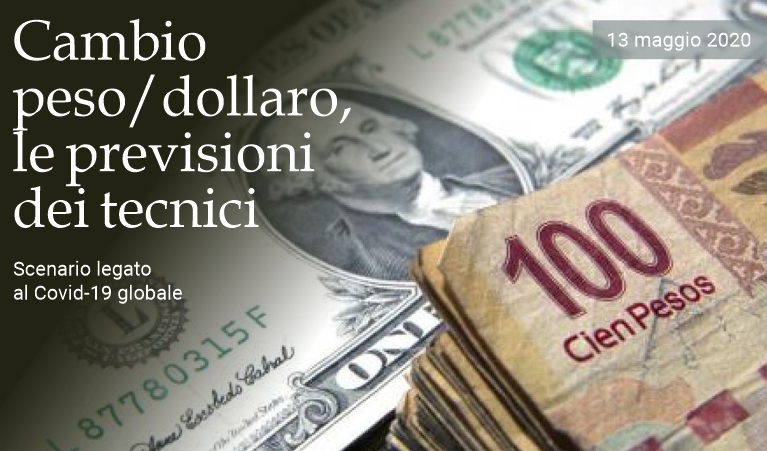 Cambio peso/dollaro, le previsioni dei tecnici