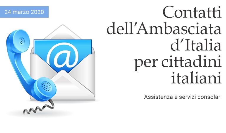 Contatti dell'Ambasciata per i cittadini italiani 
