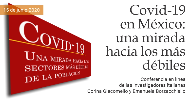 Covid-19 en M�xico, una mirada hacia los m�s d�biles