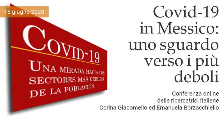 Covid-19 in Messico, uno sguardo verso i pi deboli