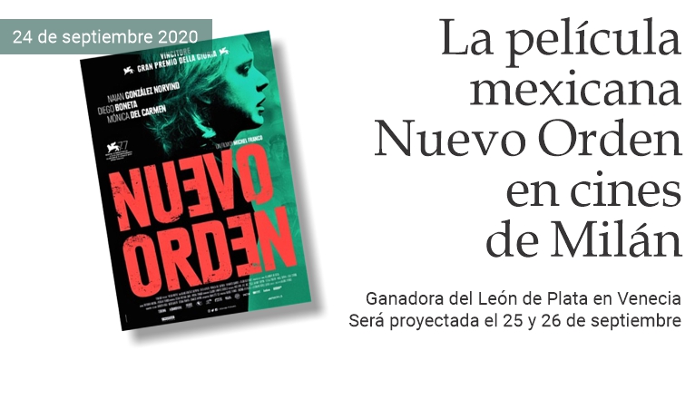 La pel�cula mexicana Nuevo Orden en cines de Mil�n