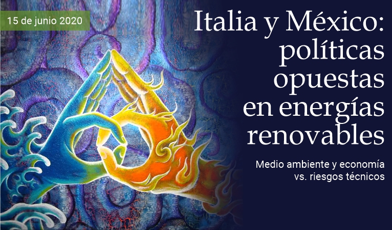 Italia y M�xico, pol�ticas opuestas sobre energ�as renovables